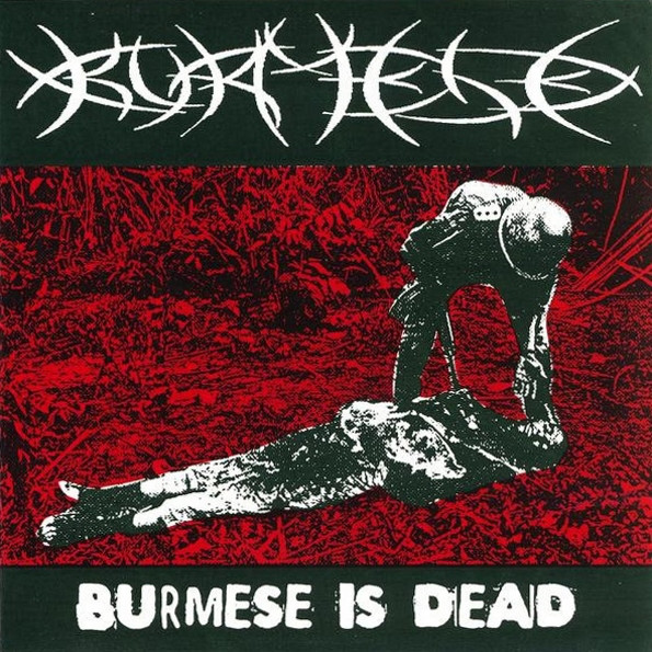 BURMESE - Burmese Is Dead cover 