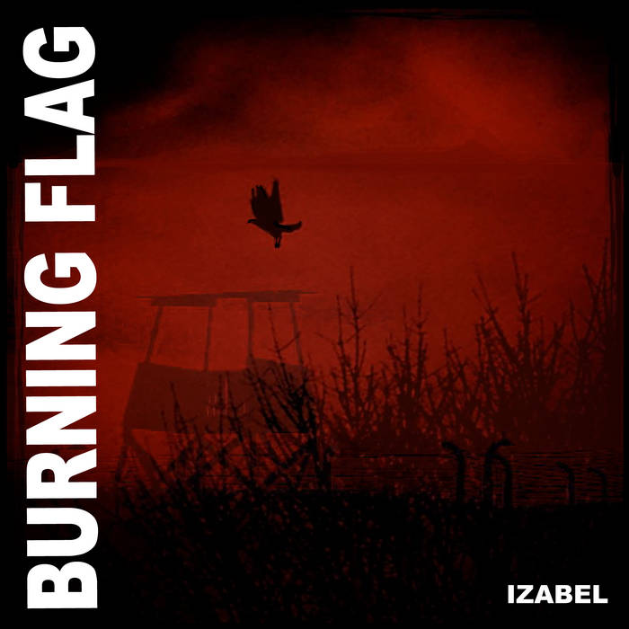 BURNING FLAG - Izabel cover 