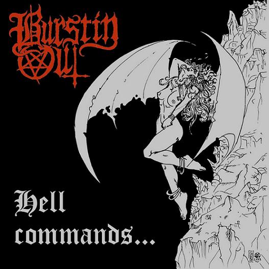 BURSTIN' OUT - Hell Commands... cover 