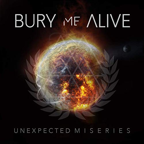 BURY ME ALIVE - Unexpected Miseries cover 