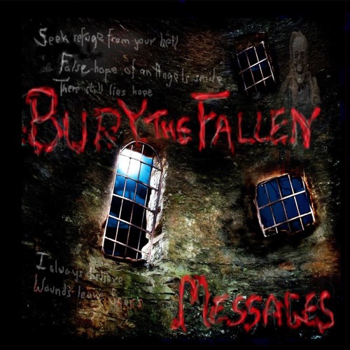 BURY THE FALLEN - Messages cover 