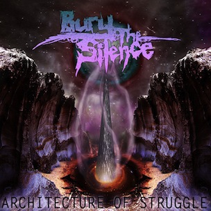 BURY THE SILENCE - The Architecture of Struggle cover 