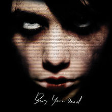 BURY YOUR DEAD - Bury Your Dead cover 