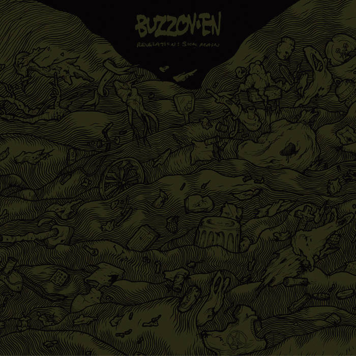 BUZZOV•EN - Revelation: Sick Again cover 