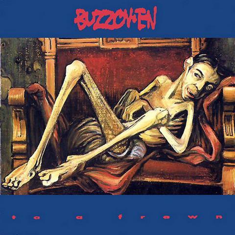 BUZZOV•EN - To A Frown cover 