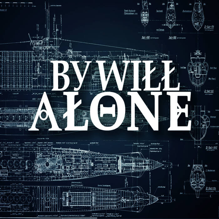 BY WILL ALONE - By Will Alone cover 