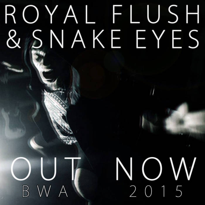 BY WILL ALONE - Royal Flush & Snake Eyes cover 
