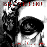 BYZANTINE - Pieces of The Empire cover 