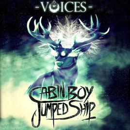 CABIN BOY JUMPED SHIP - Voices cover 