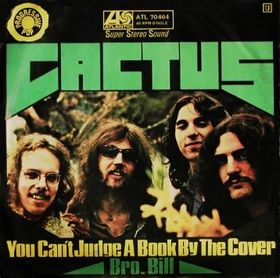 CACTUS - You Can't Judge A Book It's Cover / Brother Bill cover 