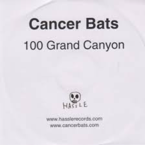 CANCER BATS - 100 Grand Canyon cover 
