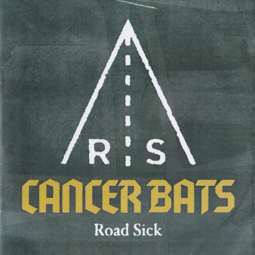 CANCER BATS - Road Sick cover 