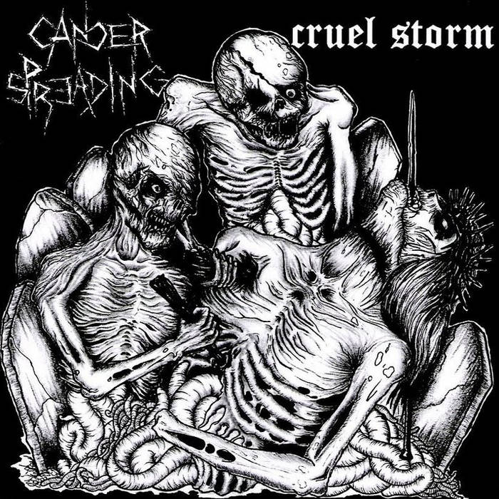 CANCER SPREADING - Cancer Spreading / Cruel Storm cover 