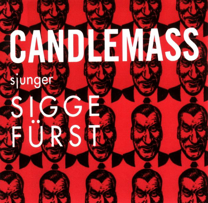 CANDLEMASS - Sjunger Sigge Fürst cover 