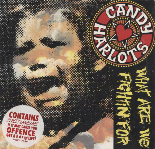 CANDY HARLOTS - What Are We Fightin' For cover 