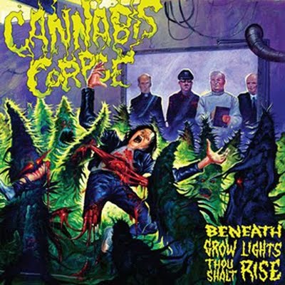 CANNABIS CORPSE - Beneath Grow Lights Thou Shalt Rise cover 