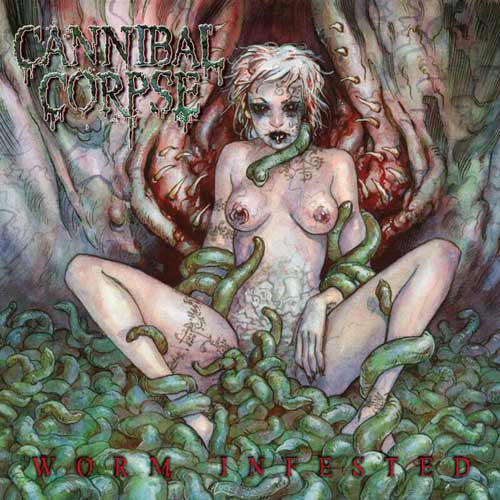CANNIBAL CORPSE - Worm Infested cover 