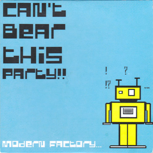 CAN'T BEAR THIS PARTY - Modern Factory cover 
