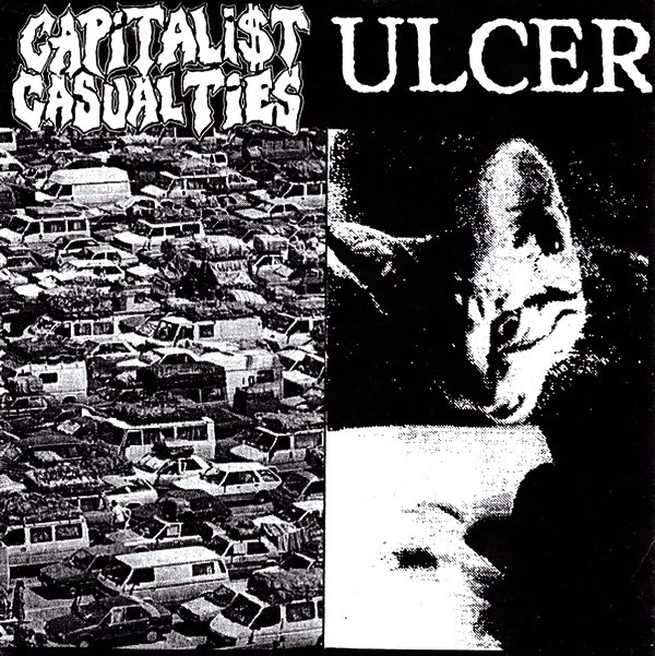 CAPITALIST CASUALTIES - Capitalist Casualties / Ulcer cover 