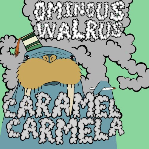 CARAMEL CARMELA - Ominous Walrus cover 