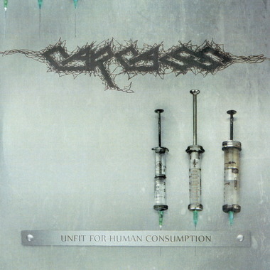CARCASS - Unfit for Human Consumption cover 