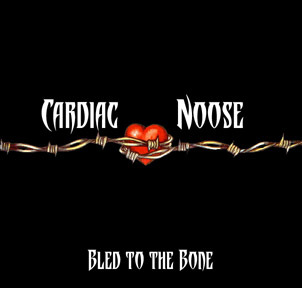 CARDIAC NOOSE - Bled To The Bone cover 