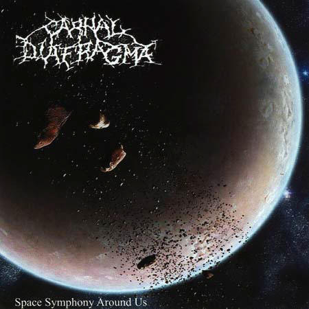 CARNAL DIAFRAGMA - Space Symphony Around Us cover 