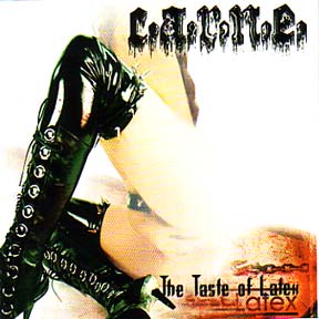 C.A.R.N.E. - The Taste of Latex cover 