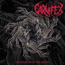 CARNIFEX - Dragged into the Grave cover 