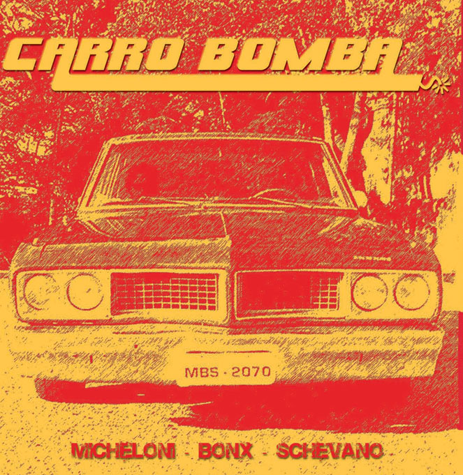 CARRO BOMBA - Carro Bomba cover 