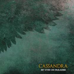 CASSANDRA - Set Eyes On Paradise cover 