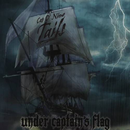 CAT O’ NINE TAILS - Under Captain’s Flag cover 