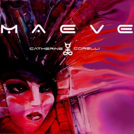 CATHERINE CORELLI - Maeve cover 