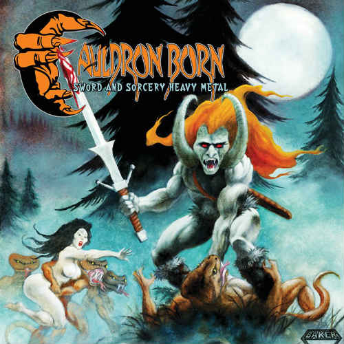 CAULDRON BORN - Sword and Sorcery Heavy Metal cover 
