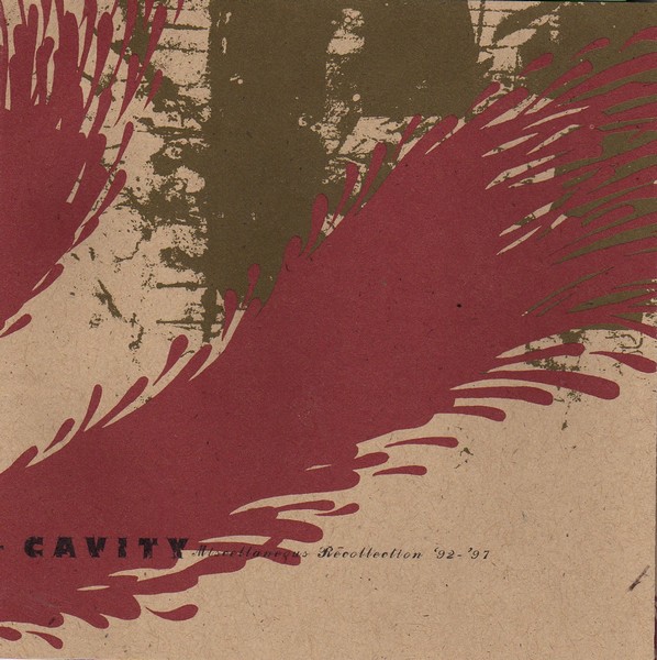 CAVITY - Miscellaneous Recollections '92-97 cover 