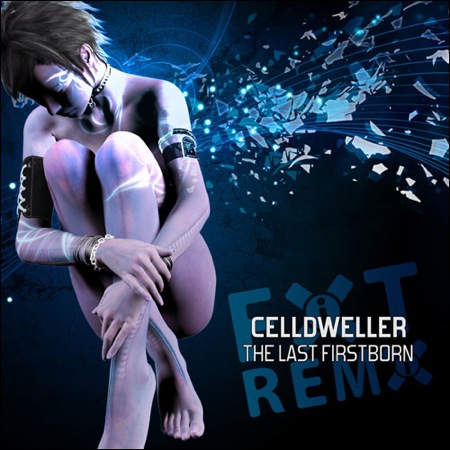 CELLDWELLER - The Last Firstborn Remixes cover 