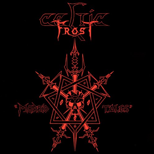 CELTIC FROST - Morbid Tales cover 