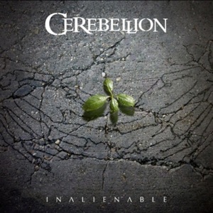 CEREBELLION - Inalienable cover 
