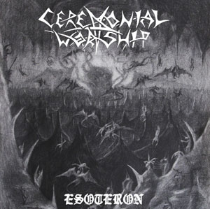 CEREMONIAL WORSHIP - Esoteron cover 