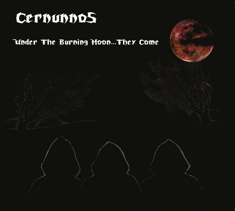 CERNUNNOS - Under The Burning Moon... They Come cover 