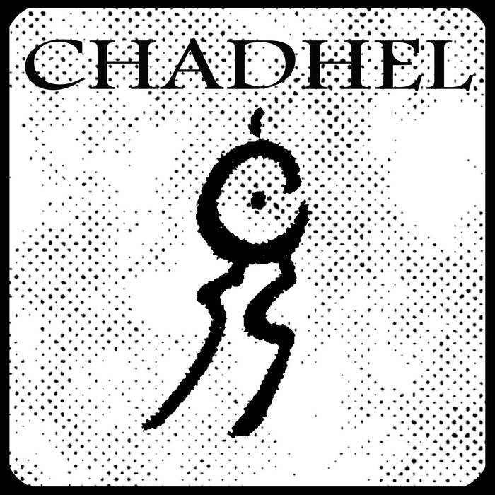 CHADHEL - The First Demo cover 