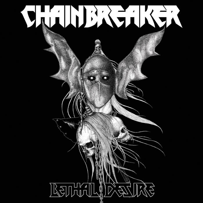 CHAINBREAKER - Lethal Desire cover 