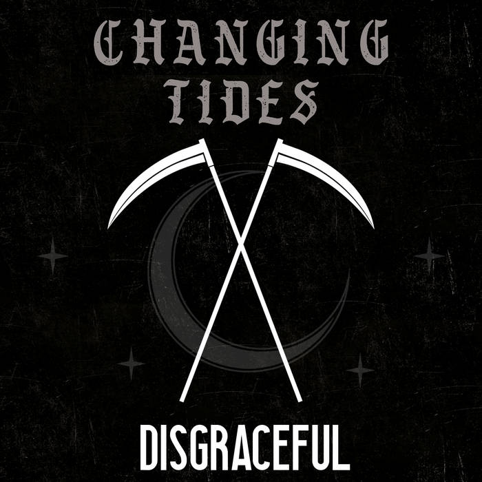 CHANGING TIDES - Disgraceful cover 