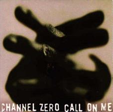 CHANNEL ZERO - Call on Me cover 