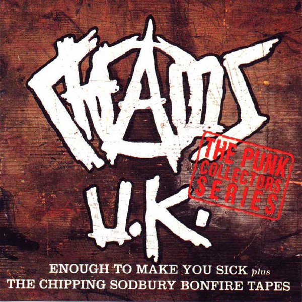 CHAOS U.K. - Enough To Make You Sick & The Chipping Sodbury Bonfire Tapes cover 