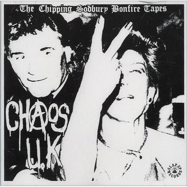 CHAOS U.K. - The Chipping Sodbury Bonfire Tapes cover 