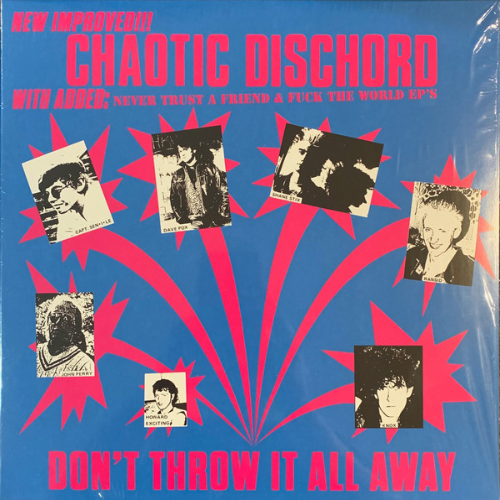CHAOTIC DISCHORD - Don't Throw It All Away (Plus Singles) cover 