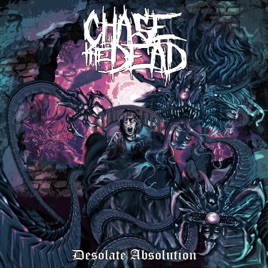 CHASE THE DEAD - Desolate Absolution cover 