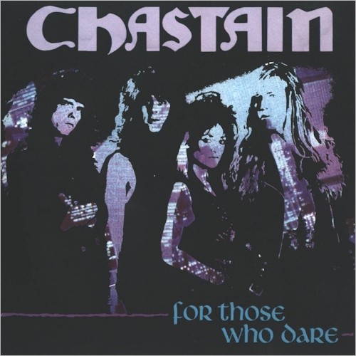 CHASTAIN - For Those Who Dare cover 