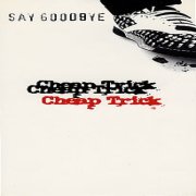 CHEAP TRICK - Say Goodbye cover 